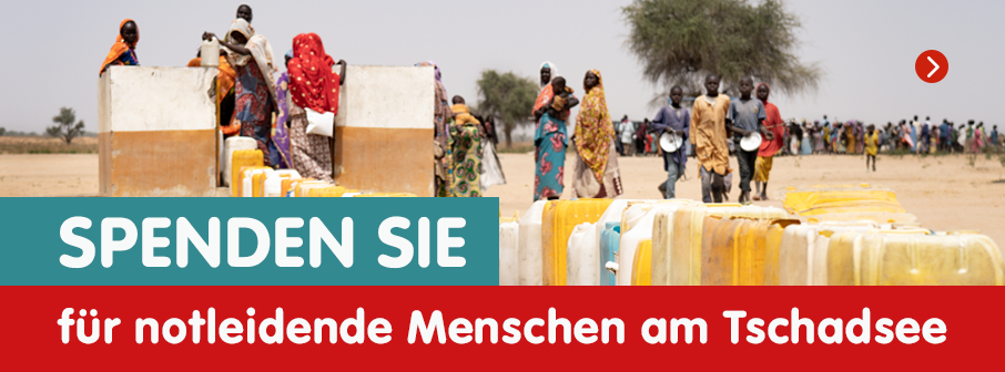 Spendenbanner-Tschadsee Spenden Sie für Vertriebene in der Tschadsee-Region