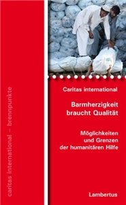 Cover Barmherzigkeit braucht Qualität Zwei Männer stehen vor Getreidesäcken